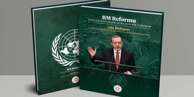 Türkiye'nin Birleşmiş Milletler reformuna yönelik tezleri kitaplaştırıldı