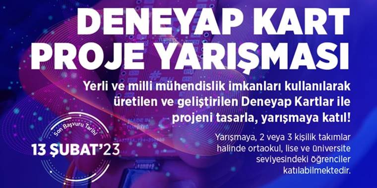 Deneyap Kart Proje Yarışması için başvurular başladı