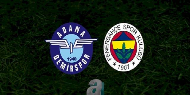 Adana Demirspor - Fenerbahçe maçı ne zaman? FB maçı hangi kanalda? Saat kaçta?