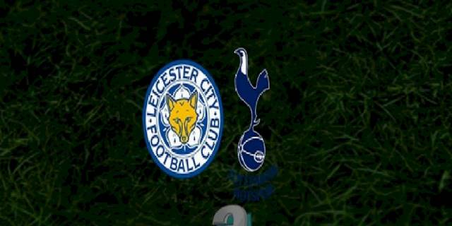 Leicester City - Tottenham maçı ne zaman, saat kaçta ve hangi kanalda? | İngiltere Premier Lig