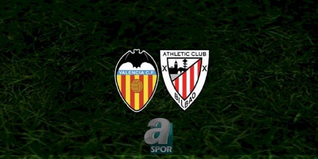 Valencia - Athletic Bilbao maçı ne zaman, saat kaçta ve hangi kanalda? | İspanya La Liga