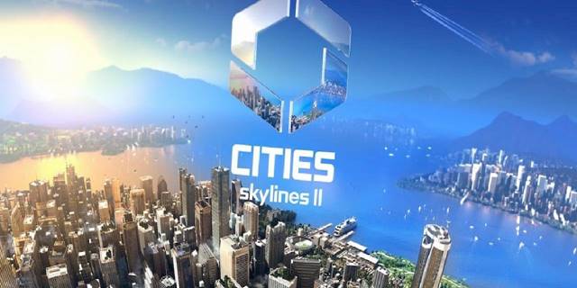 Cities: Skylines 2 Duyuruldu