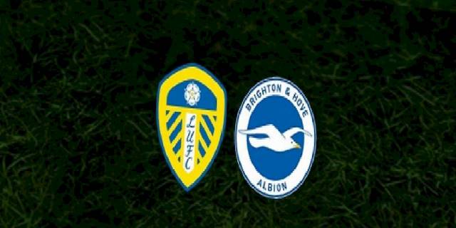 Leeds United - Brighton maçı ne zaman, saat kaçta ve hangi kanalda? | İngiltere Premier Lig