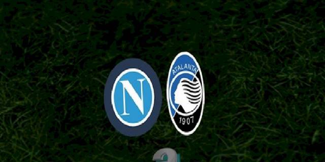 Napoli - Atalanta maçı ne zaman, saat kaçta ve hangi kanalda? | İtalya Serie A