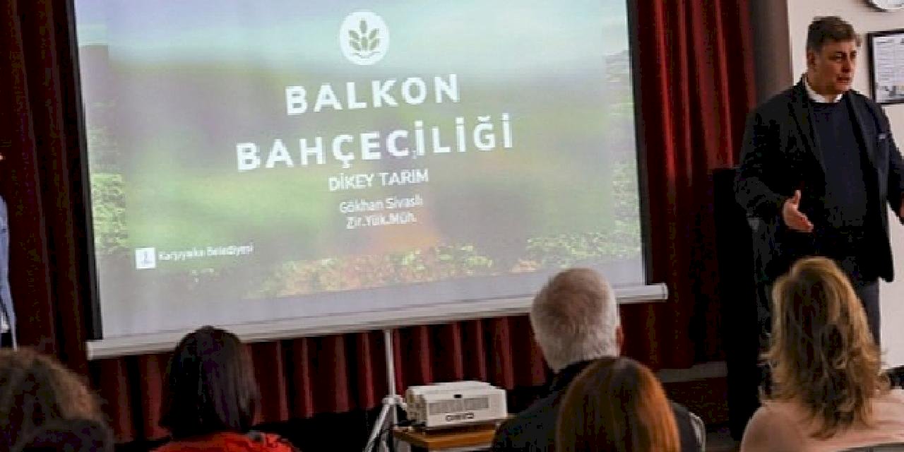 Karşıyaka'da balkon bahçeciliği eğitimine yoğun ilgi