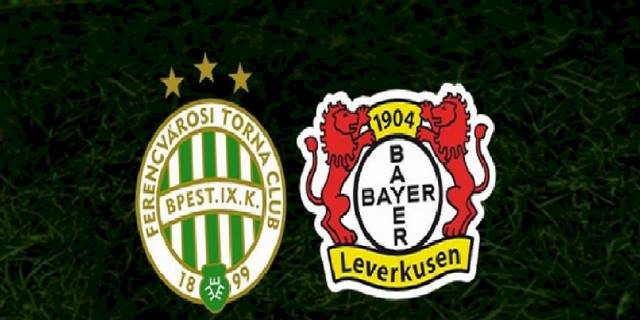 Ferencvaros - Bayer Leverkusen maçı ne zaman, saat kaçta ve hangi kanalda? | UEFA Avrupa Ligi