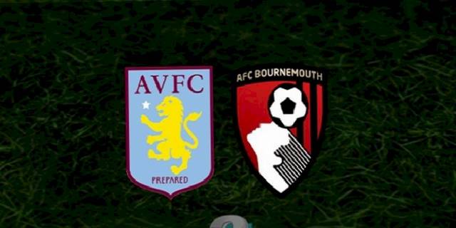 Aston Villa - Bournemouth maçı ne zaman, saat kaçta ve hangi kanalda? | İngiltere Premier Lig