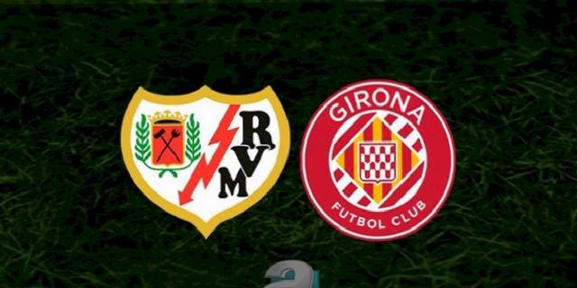 Rayo Vallecano - Girona maçı ne zaman, saat kaçta ve hangi kanalda? | İspanya La Liga