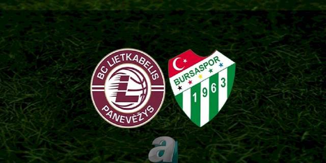 Lietkabelis - Frutti Extra Bursaspor basketbol maçı ne zaman, saat kaçta ve hangi kanalda? | Eurocup