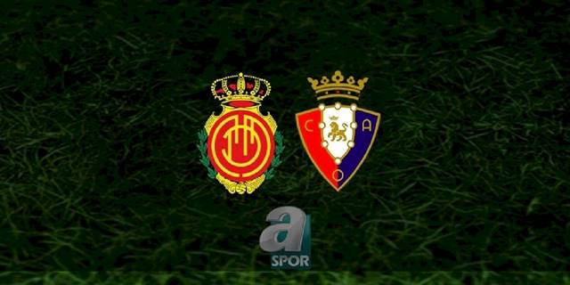 Mallorca - Osasuna maçı ne zaman, saat kaçta ve hangi kanalda? | İspanya La Liga