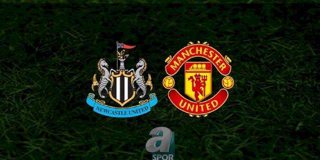 Newcastle United - Manchester United maçı ne zaman, saat kaçta ve hangi kanalda? | İngiltere Premier Lig