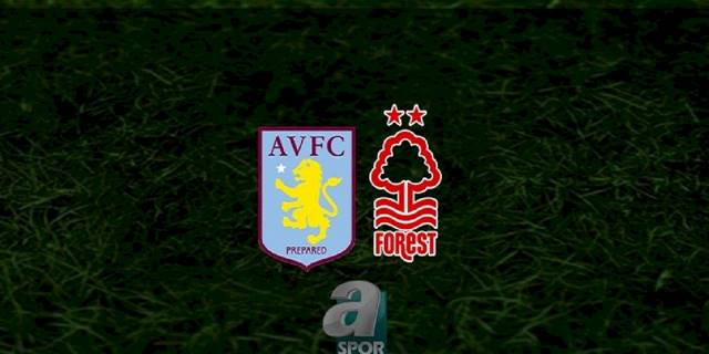 Aston Villa - Nottingham Forest maçı ne zaman, saat kaçta ve hangi kanalda? | İngiltere Premier Lig