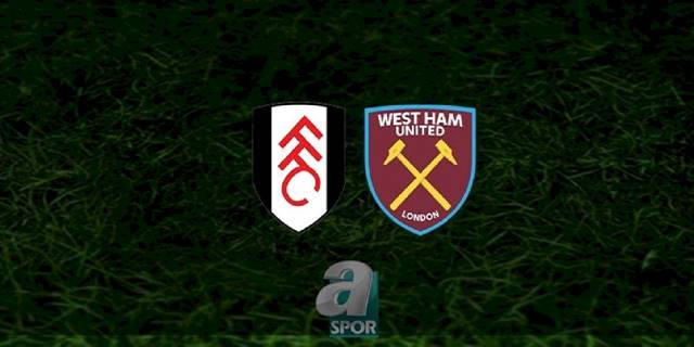 Fulham - West Ham United maçı ne zaman, saat kaçta ve hangi kanalda? | İngiltere Premier Lig