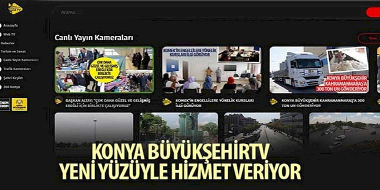 Konya BüyükşehirTV Yeni Yüzüyle Hizmet Veriyor