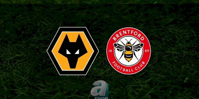 Wolverhampton - Brentford maçı ne zaman, saat kaçta ve hangi kanalda? | İngiltere Premier Lig