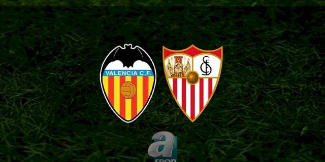 Valencia - Sevilla maçı ne zaman, saat kaçta ve hangi kanalda? | İspanya La Liga