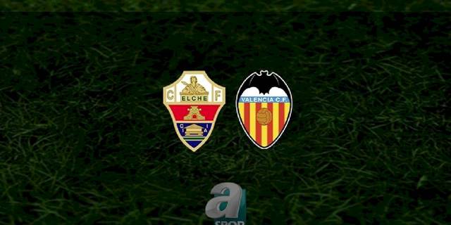 Elche - Valencia maçı ne zaman, saat kaçta ve hangi kanalda? | İspanya La Liga