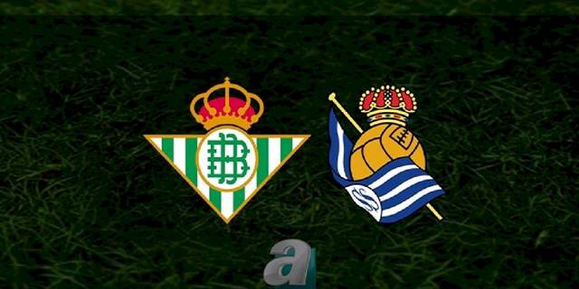 Real Betis - Real Sociedad maçı ne zaman, saat kaçta ve hangi kanalda? | İspanya La Liga