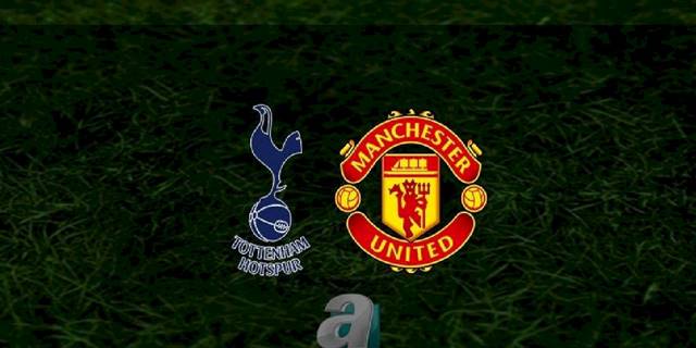 Tottenham - Manchester United maçı ne zaman, saat kaçta ve hangi kanalda? | İngiltere Premier Lig