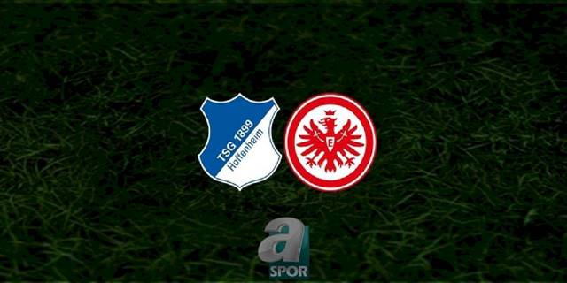 Hoffenheim - Eintracht Frankfurt maçı ne zaman, saat kaçta ve hangi kanalda? | Almanya Bundesliga