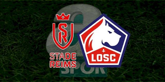 Reims Lille maçı ne zaman, saat kaçta? Hangi kanalda CANLI yayınlanacak? | Reims-Lille izle