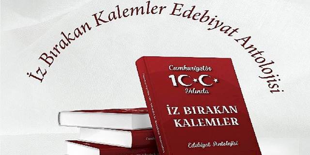 Cumhuriyetin 100. yılını edebiyatla kutlayan kitap raflardaki yerini aldı