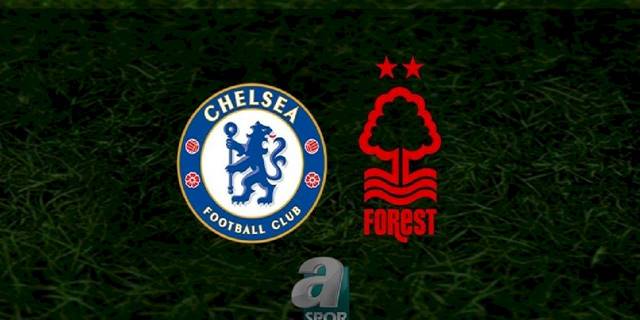 Chelsea - Nottingham Forest maçı ne zaman, saat kaçta ve hangi kanalda? | İngiltere Premier Lig