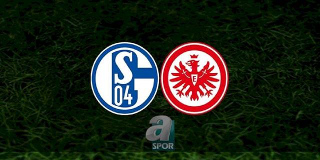 Schalke - Eintracht Frankfurt maçı ne zaman, saat kaçta ve hangi kanalda? | Almanya Bundesliga