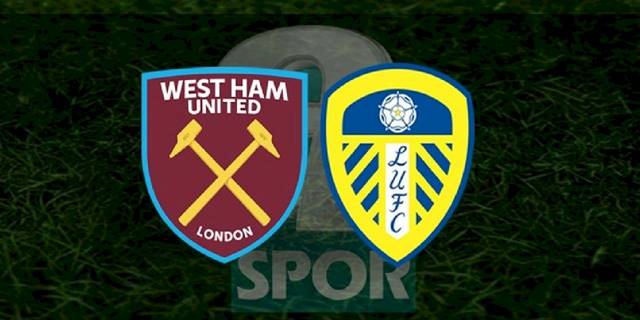 West Ham United Leeds United maçı ne zaman, saat kaçta? Hangi kanalda CANLI yayınlanacak?