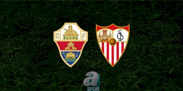 Elche - Sevilla maçı ne zaman, saat kaçta ve hangi kanalda? | İspanya La Liga