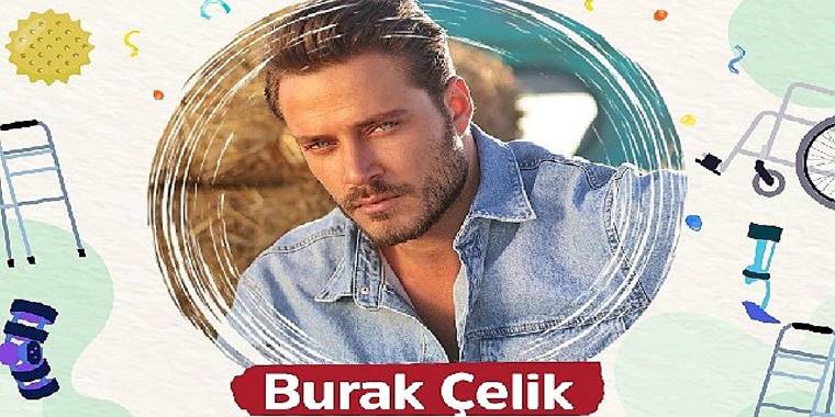 Burak Çelik'ten doğum günü kampanyası