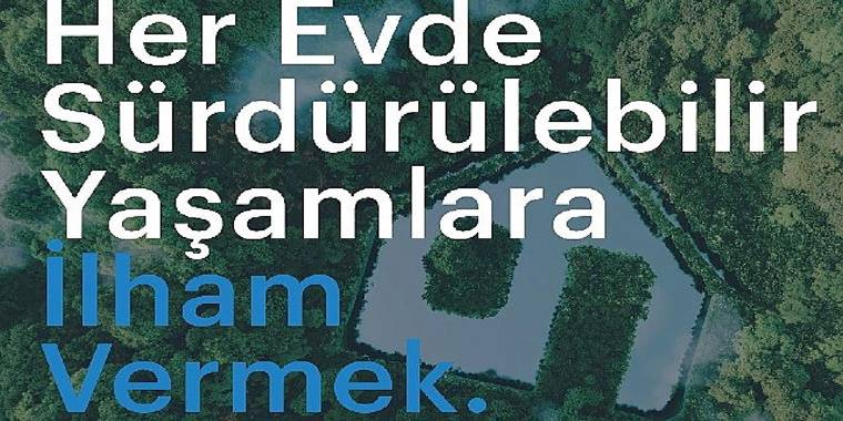 Arçelik evlerde sürdürülebilir yaşama ilham vermeyi amaçlıyor