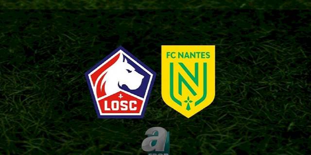 Lille - Nantes maçı ne zaman, saat kaçta ve hangi kanalda? | Fransa Ligue 1