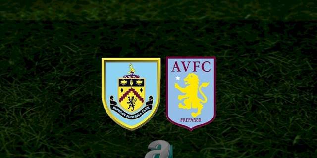 Burnley - Aston Villa maçı ne zaman, saat kaçta ve hangi kanalda? | İngiltere Premier Lig