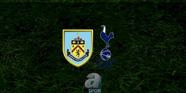 Burnley - Tottenham maçı ne zaman, saat kaçta ve hangi kanalda? | İngiltere Premier Lig