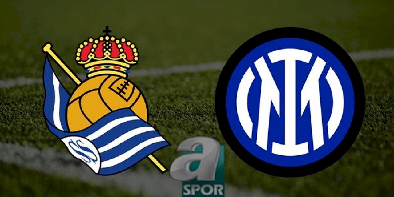 Real Sociedad - Inter maçı ne zaman, saat kaçta ve hangi kanalda? | UEFA Şampiyonlar Ligi