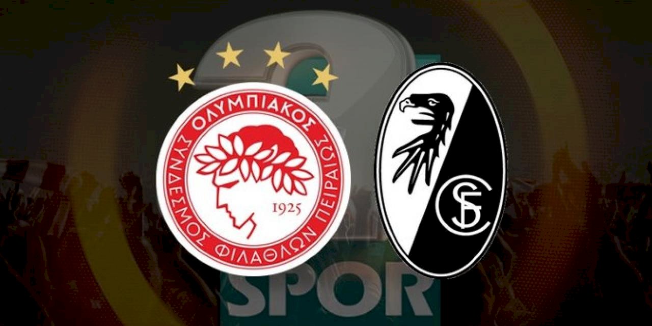 Olympiakos - Freiburg maçı ne zaman, saat kaçta? Hangi kanalda CANLI yayınlanacak? | UEFA Avrupa Ligi