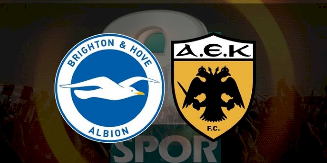 Brighton - AEK maçı ne zaman, saat kaçta? Hangi kanalda CANLI yayınlanacak? | UEFA Avrupa Ligi