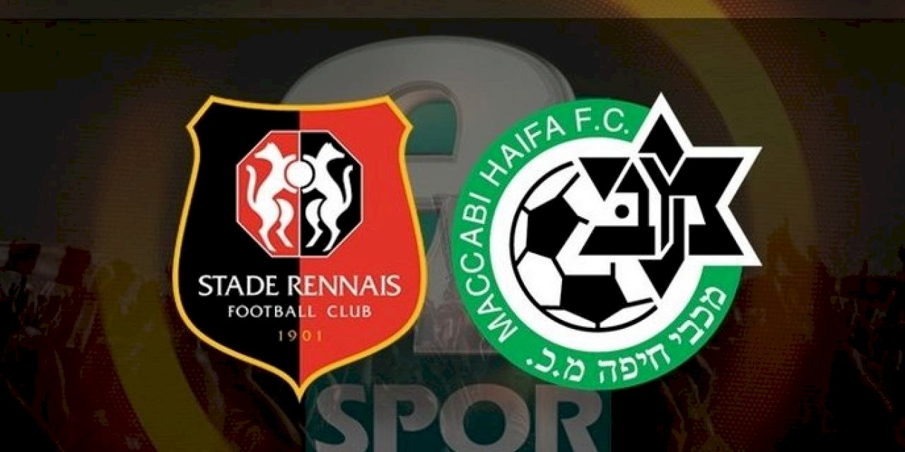 RENNES - MACCABI HAIFA İZLE | Rennes Maccabi Haifa maçı ne zaman, saat kaçta? Hangi kanalda CANLI yayınlanacak? | UEFA Avrupa Ligi