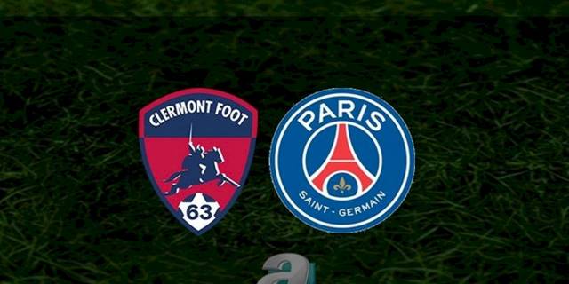 Clermont - PSG maçı ne zaman, saat kaçta ve hangi kanalda? | Fransa Ligue 1