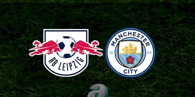 RB Leipzig - Manchester City maçı ne zaman? Saat kaçta ve hangi kanalda? | UEFA Şampiyonlar Ligi