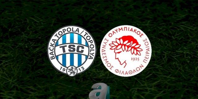 Backa Topola - Olympiakos maçı ne zaman? Saat kaçta, hangi kanalda? | UEFA Avrupa Ligi