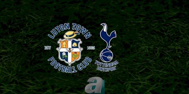 Luton Town - Tottenham maçı ne zaman, saat kaçta ve hangi kanalda canlı yayınlanacak? | İngiltere Premier Lig