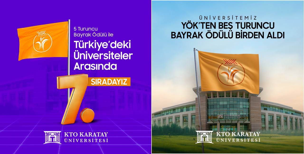 KTO Karatay Üniversitesi, YÖK’ten Beş Turuncu Bayrak Ödülü Birden Alarak 7. Oldu