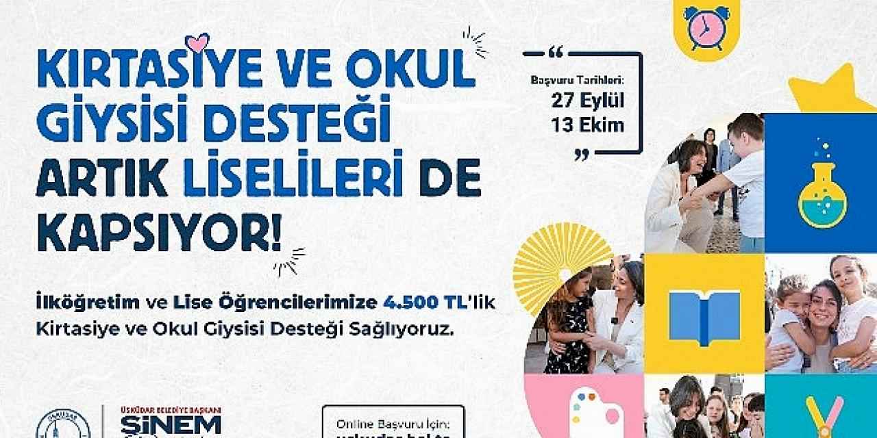 Üsküdar Belediyesi'nin ilköğretim ve lise öğrencilerine kırtasiye ve okul giysisi desteği sürüyor.