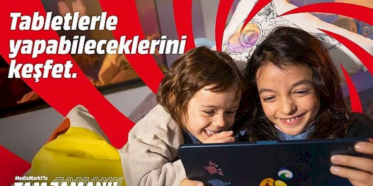 MediaMarkt'la Tam Zamanı kampanyası başladı