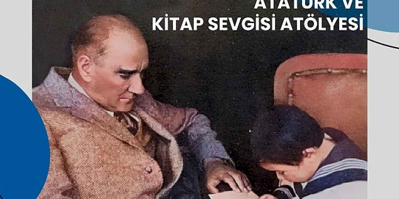 Atatürk Haftası'nda çocuklar Ata'sını Kent Kütüphanesi'nde anacak