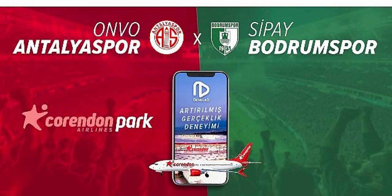 Corendon Airlines'tan Onvo Antalyaspor-Sipay Bodrum FK maçında sürpriz boarding deneyimi