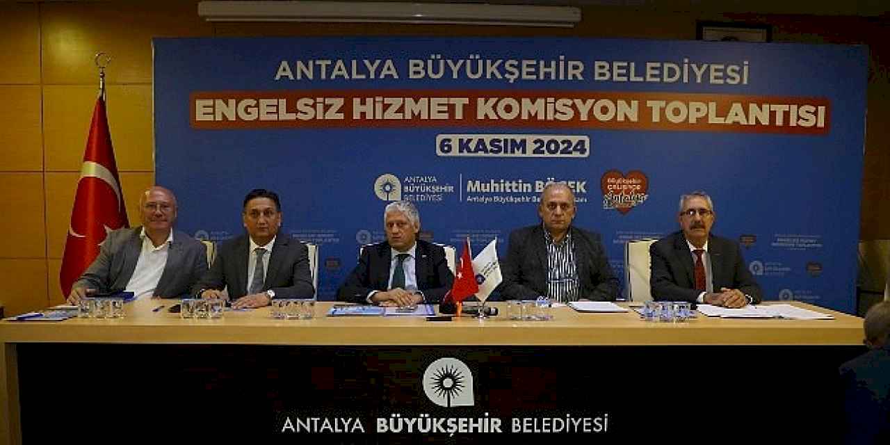 Büyükşehir Engelsiz Hizmet Komisyonu toplandı