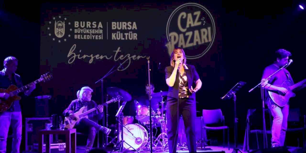 Bursa 'Caz Pazarı' konserlerinde Birsen Tezer'i ağırladı